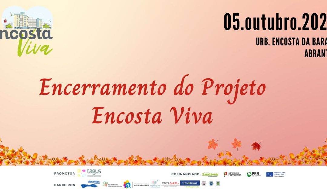Encerramento do projeto Encosta Viva